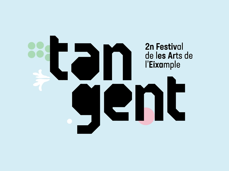 Tangent. 2º Festival de las Artes del Eixample