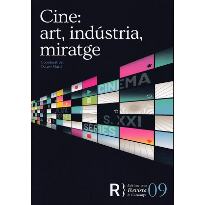 Revista de Catalunya. Cine: art, indstria, miratge