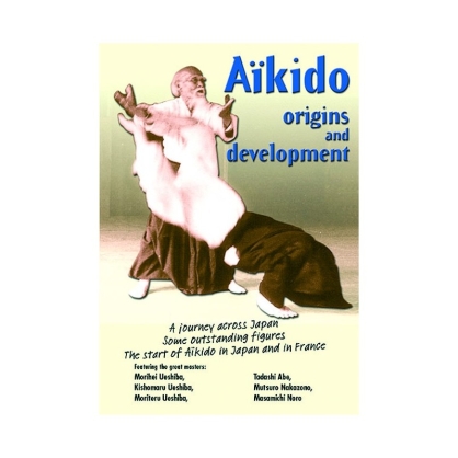 DVD : Aikido. Origins and development
