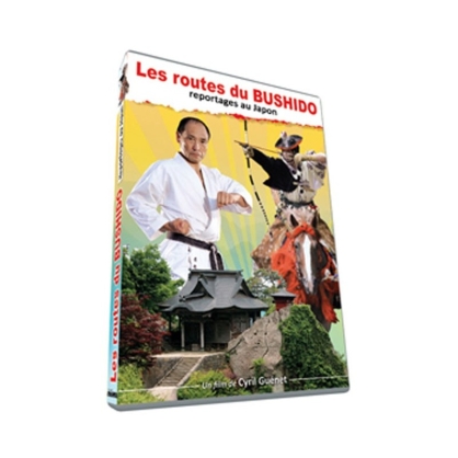 DVD : Routes du Bushido